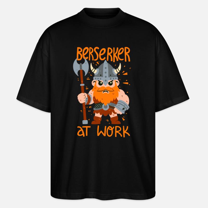 Berserker at work - Stanley/Stella Oversized Unisex Organic T-shirt Blaster 2.0 - black