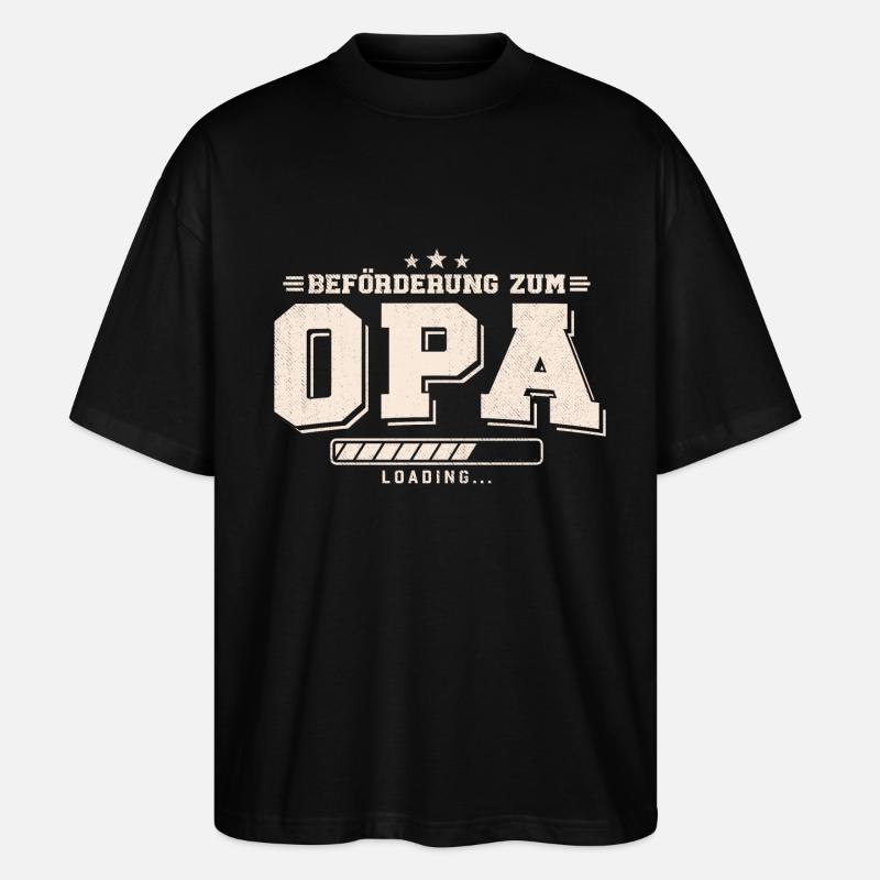 Beförderung zum Opa loading - Stanley/Stella Oversized Unisex Bio T-Shirt Blaster 2.0 - Schwarz