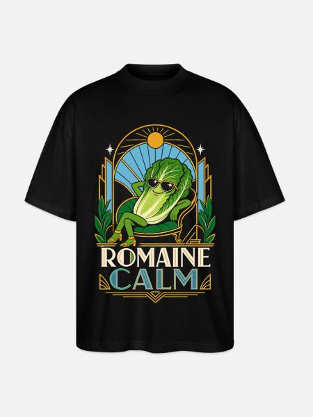 Romaine Calm Salad Pun - Stanley/Stella Oversized Unisex Organic T-shirt Blaster 2.0 - black