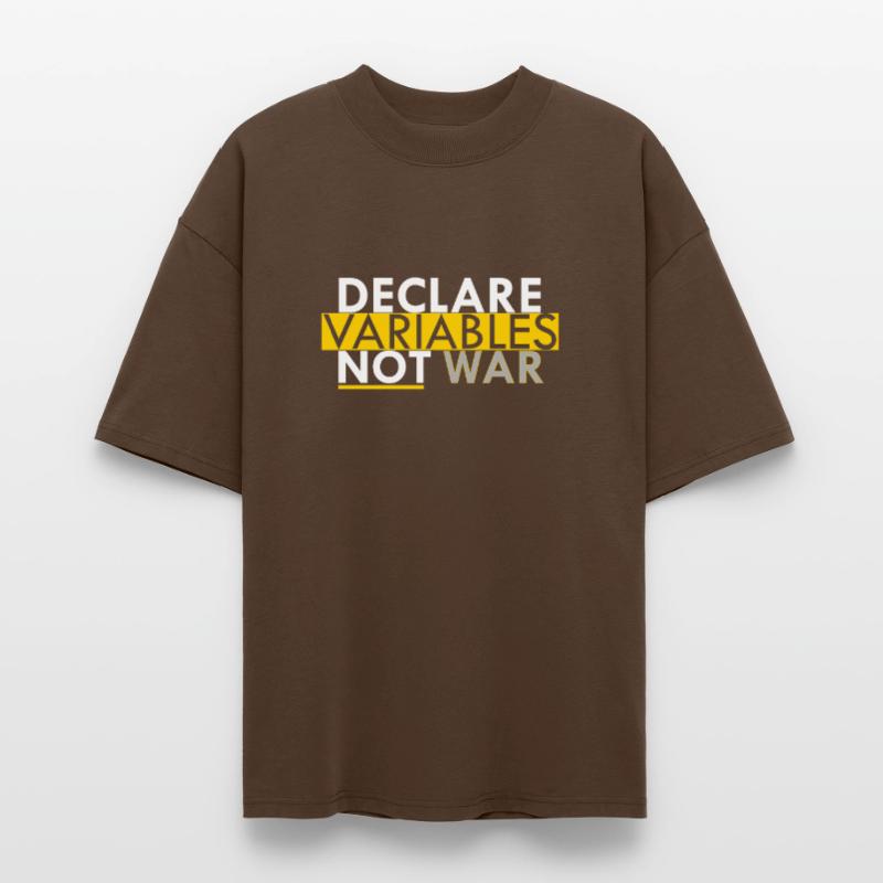 Declare Variables not War Programmierer Geschenk Stanley/Stella Oversized Unisex Bio T-Shirt Blaster 2.0