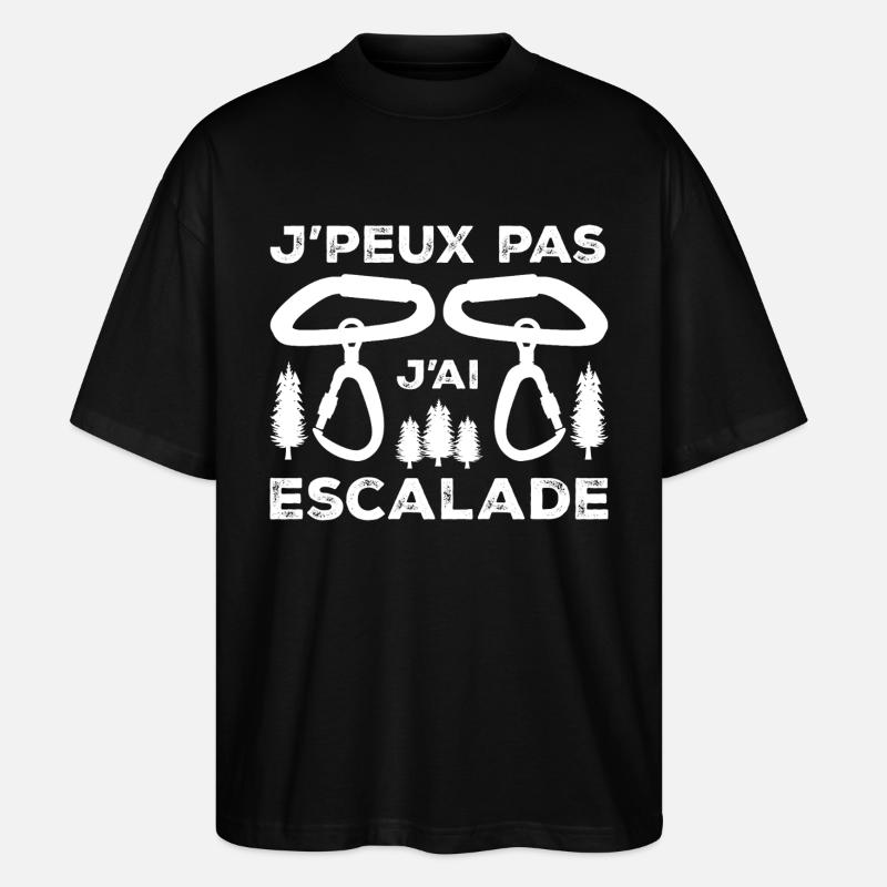 J'peux pas j'ai Escalade - T-shirt bio Blaster 2.0 coupe oversize Stanley/Stella Unisexe - noir