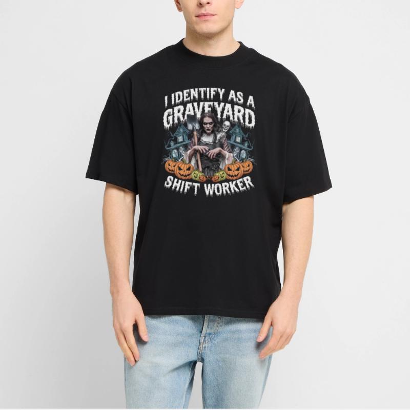 I Identify As A Graveyard Shift Worker Stanley/Stella Oversized Unisex Organic T-shirt Blaster 2.0