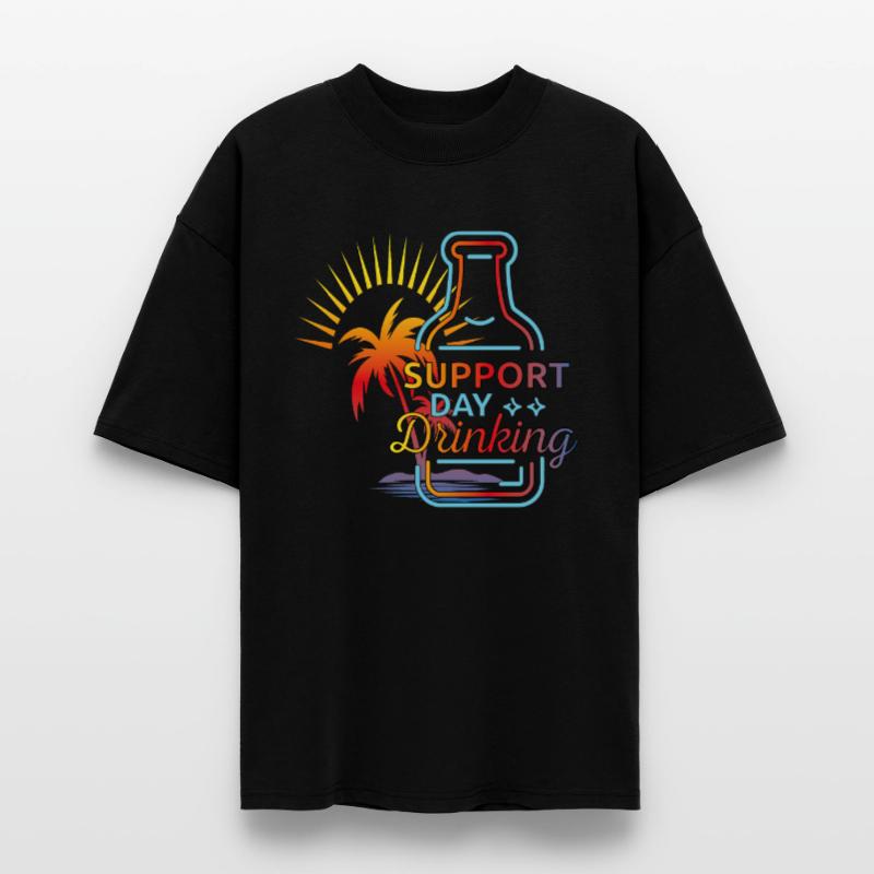 Support Day Drinking. Celebrations, refreshment, palm trees, Stanley/Stella Oversized Unisex Organic T-shirt Blaster 2.0