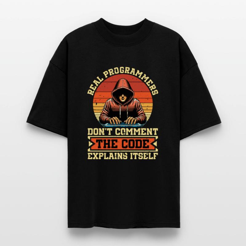 Coder Real Programmers Don't Comment Web Developer Stanley/Stella Oversized Unisex Organic T-shirt Blaster 2.0