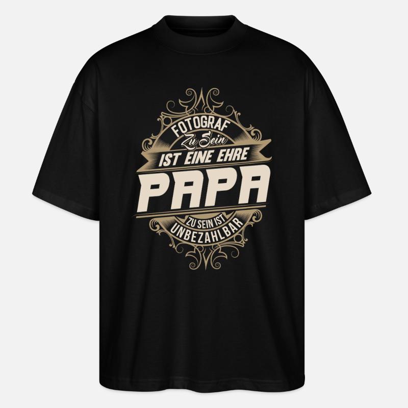Fotograf Papa - Stanley/Stella Oversized Unisex Bio T-Shirt Blaster 2.0 - Schwarz