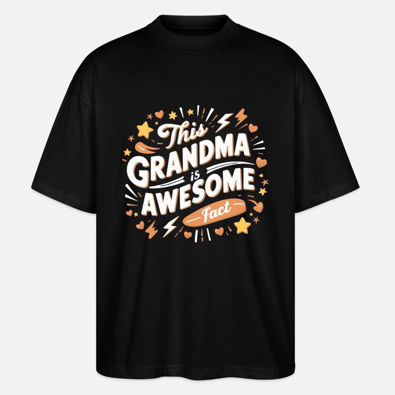 Grand-mère est la meilleure arrière-grand-mère - T-shirt bio Blaster 2.0 coupe oversize Stanley/Stella Unisexe - noir