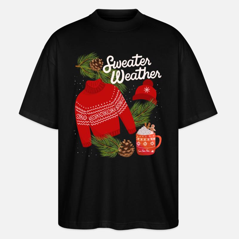 Sweater-Weather, lustiger Spruch, Winter, Pullover - Stanley/Stella Oversized Unisex Bio T-Shirt Blaster 2.0 - Schwarz