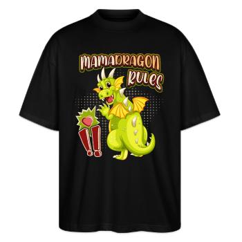 Mama-Drache, Mamadragon, lustiger Muttertag Spruch - Stanley/Stella Oversized Unisex Bio T-Shirt Blaster 2.0 - Schwarz - Vorne - Alina (178cm) & Michal (187cm)