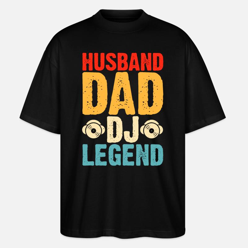 Husband Dad Dj Legend - Stanley/Stella Oversized Unisex Bio T-Shirt Blaster 2.0 - Schwarz