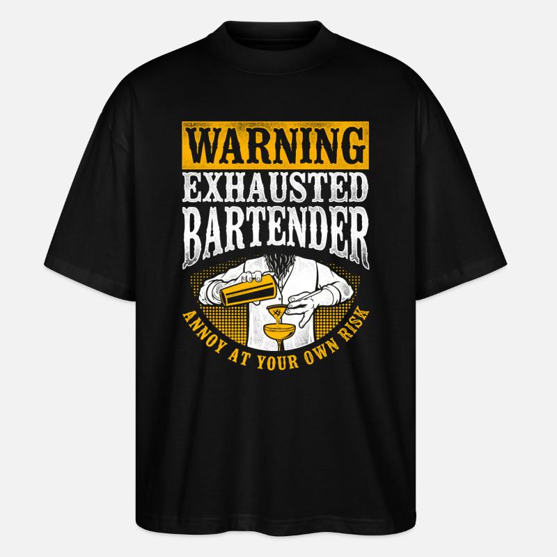 Bartender Mixologist Warning - Stanley/Stella Oversized Unisex Bio T-Shirt Blaster 2.0 - Schwarz