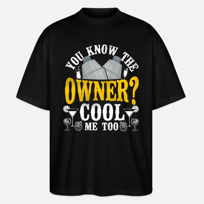 Bartender Mixologist You Know The - Stanley/Stella Oversized Unisex Bio T-Shirt Blaster 2.0 - Schwarz