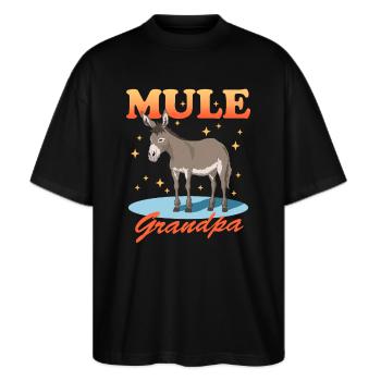 Maultier Opa Maulesel Muli Maultiere Geschenk - Stanley/Stella Oversized Unisex Bio T-Shirt Blaster 2.0 - Schwarz - Vorne - Alina (178cm) & Michal (187cm)