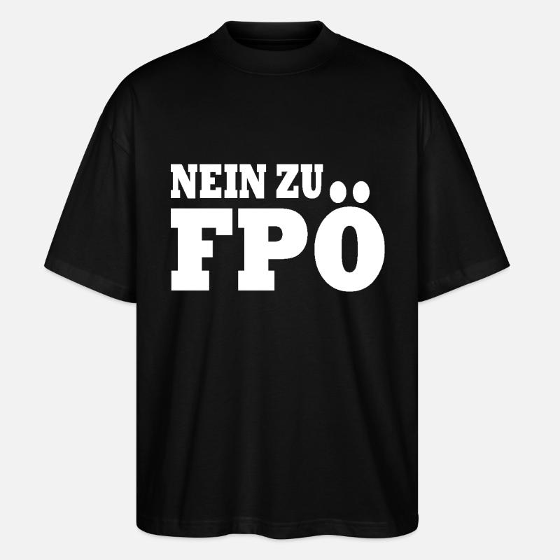 Non à fpö - T-shirt bio Blaster 2.0 coupe oversize Stanley/Stella Unisexe - noir