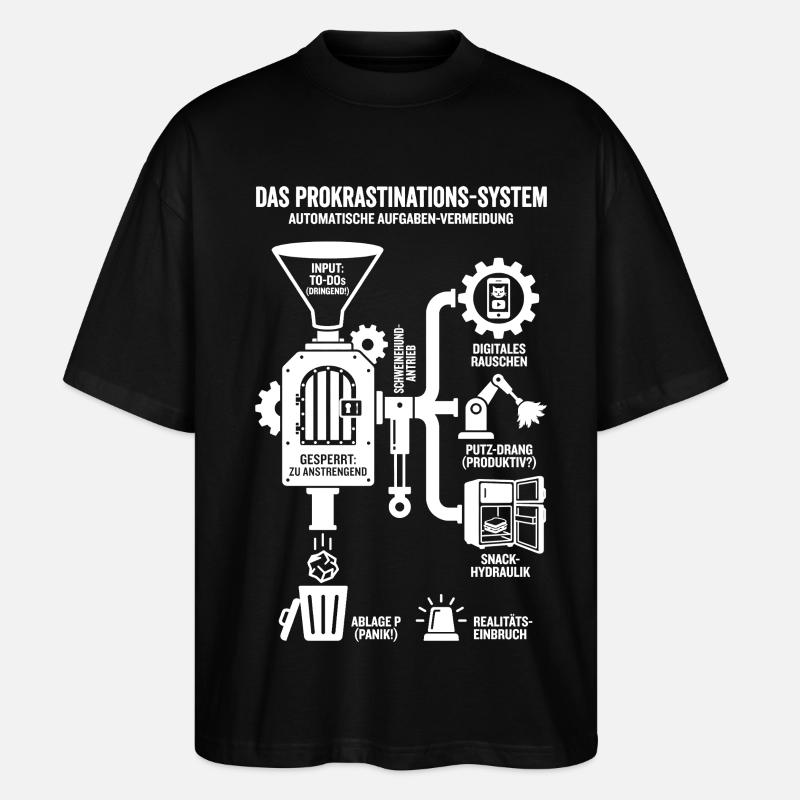 Procrastination System Funny Infographic - Stanley/Stella Oversized Unisex Organic T-shirt Blaster 2.0 - black