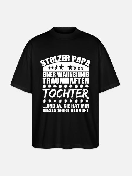 Traumhafte Tochter - Stanley/Stella Oversized Unisex Bio T-Shirt Blaster 2.0 - Schwarz