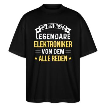 I'm this legendary electronics engineer - Stanley/Stella Oversized Unisex Organic T-shirt Blaster 2.0 - black - Front - Alina (178cm) & Michal (187cm)