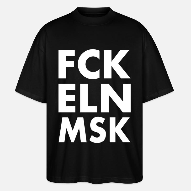 Fck eln msk - Stanley/Stella Oversized Unisex Bio T-Shirt Blaster 2.0 - Schwarz