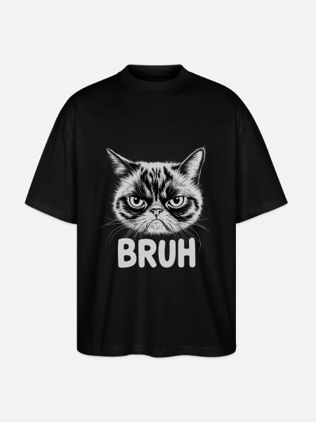 Cat says "Bruh" - Stanley/Stella Oversized Unisex Organic T-shirt Blaster 2.0 - black