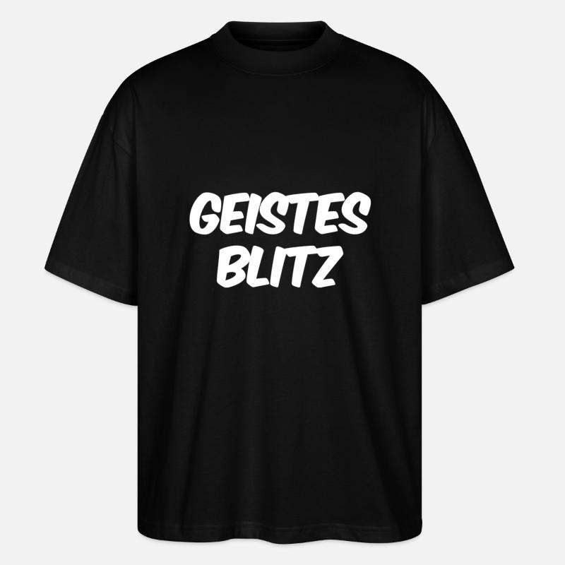 ich hatte eine super Idee - Stanley/Stella Oversized Unisex Bio T-Shirt Blaster 2.0 - Schwarz