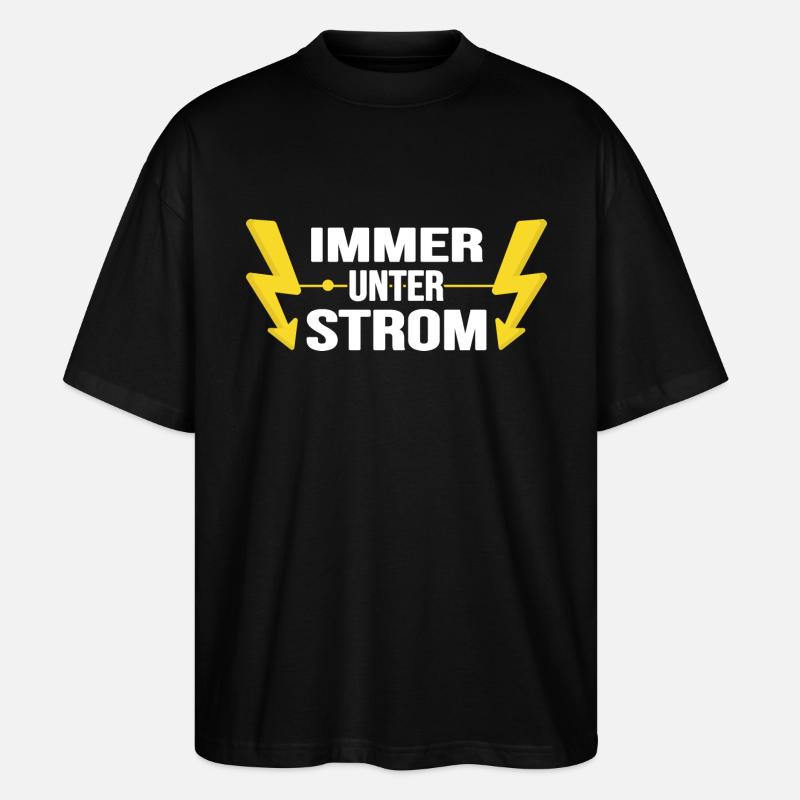 Elektriker Watt Volt Strom Elektromonteur - Stanley/Stella Oversized Unisex Bio T-Shirt Blaster 2.0 - Schwarz
