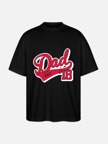 Dad est. ' 18 - Papa since 2018-pregnancy-baby - Stanley/Stella Oversized Unisex Organic T-shirt Blaster 2.0 - black