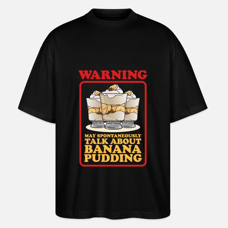 Bananenpudding Bananen Pudding Geschenke - Stanley/Stella Oversized Unisex Bio T-Shirt Blaster 2.0 - Schwarz