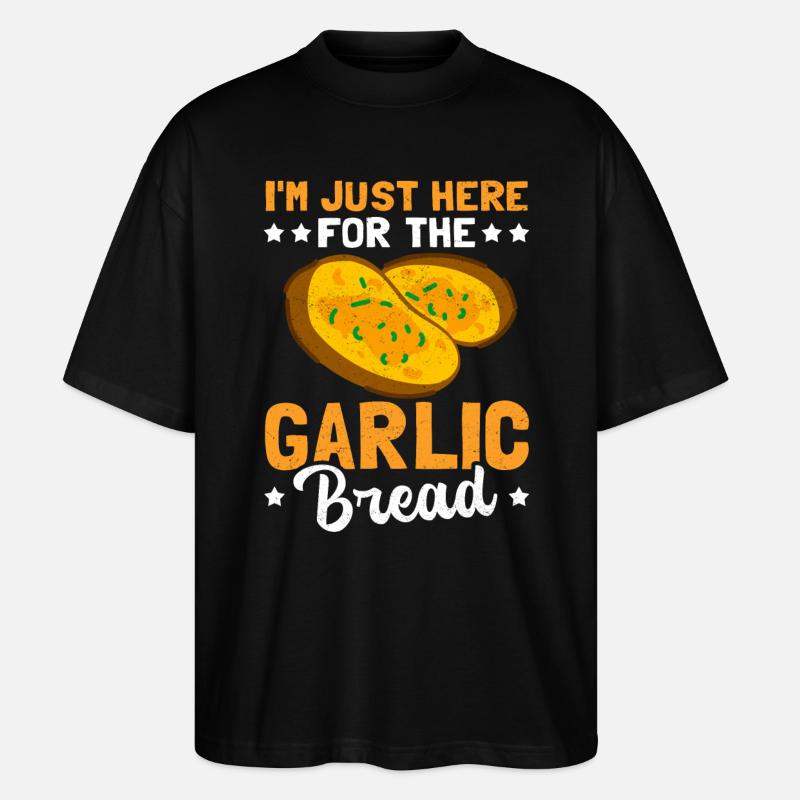 Garlic Bread Garlic Breads Gift - Stanley/Stella Oversized Unisex Organic T-shirt Blaster 2.0 - black