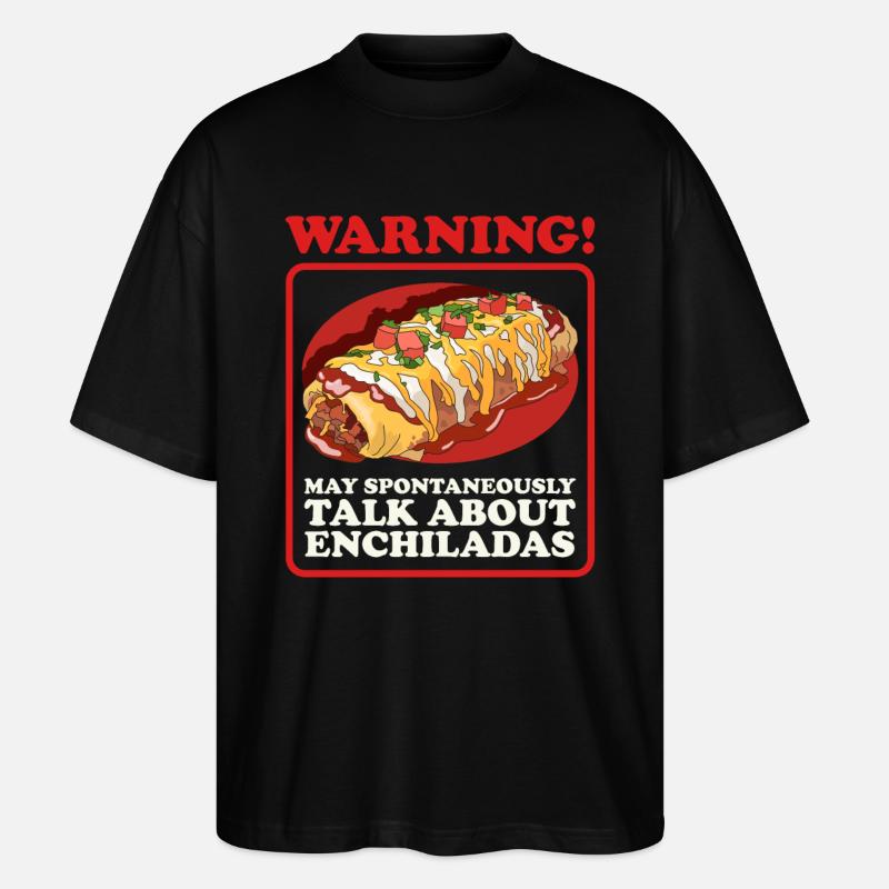 Enchilada Mexican Enchiladas Gift - Stanley/Stella Oversized Unisex Organic T-shirt Blaster 2.0 - black