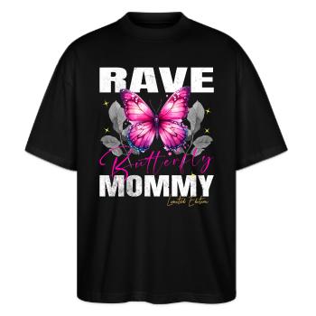 RAVE BUTTERFLY MOMMY - Stanley/Stella Oversized Unisex Organic T-shirt Blaster 2.0 - black - Front - Alina (178cm) & Michal (187cm)