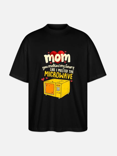 Perfect Mother's Day Gift Mom you melted my heart - Stanley/Stella Oversized Unisex Organic T-shirt Blaster 2.0 - black