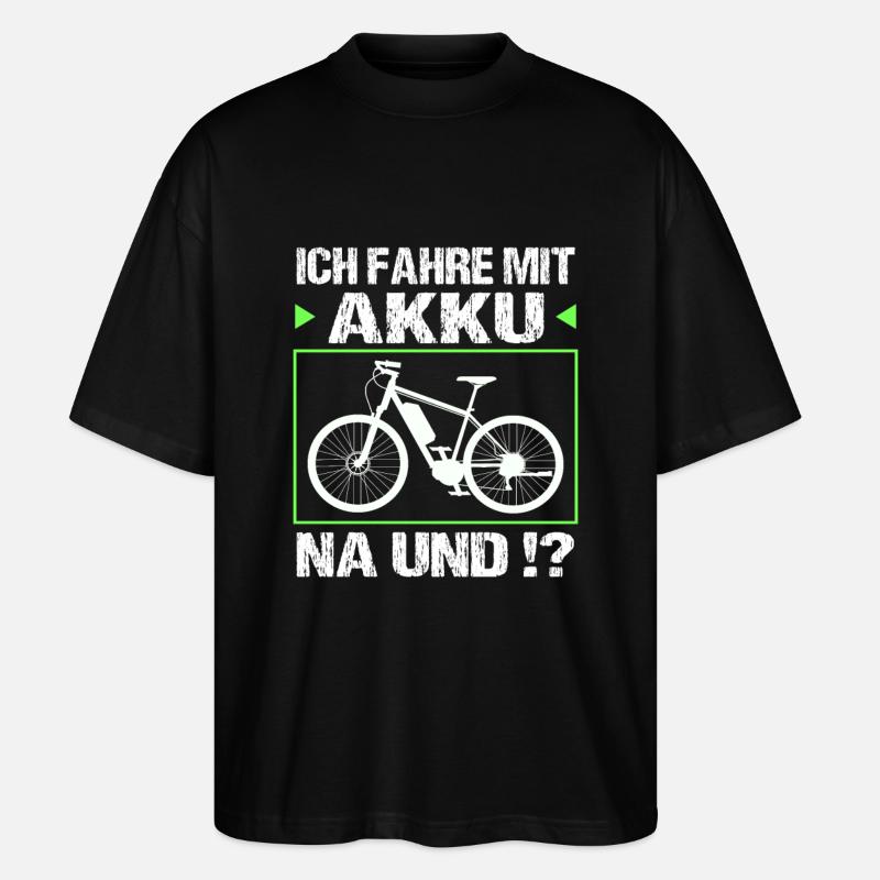 Ich fahre mit Akku - Stanley/Stella Oversized Unisex Bio T-Shirt Blaster 2.0 - Schwarz