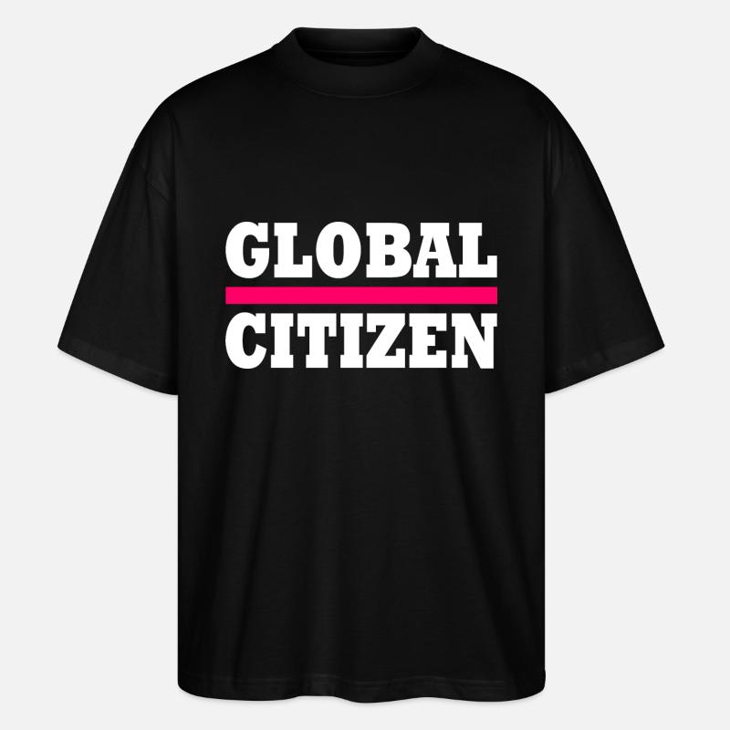 global citizen - Stanley/Stella Oversized Unisex Organic T-shirt Blaster 2.0 - black