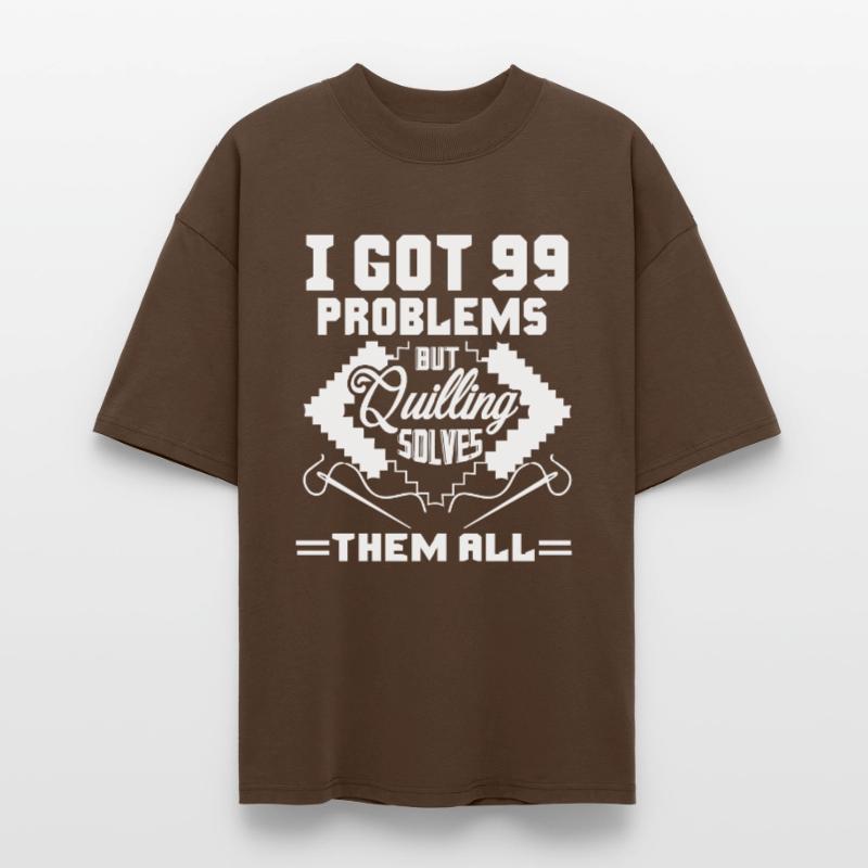 Quilling Solves All Problems Stanley/Stella Oversized Unisex Organic T-shirt Blaster 2.0