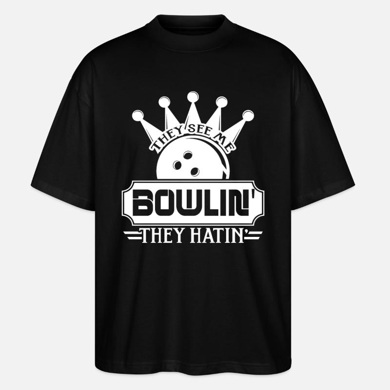Bowlin They Hatin Bowling - Stanley/Stella Oversized Unisex Organic T-shirt Blaster 2.0 - black