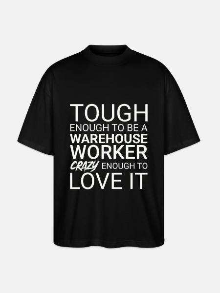 Warehouse Worker Crazy - Stanley/Stella Oversized Unisex Organic T-shirt Blaster 2.0 - black
