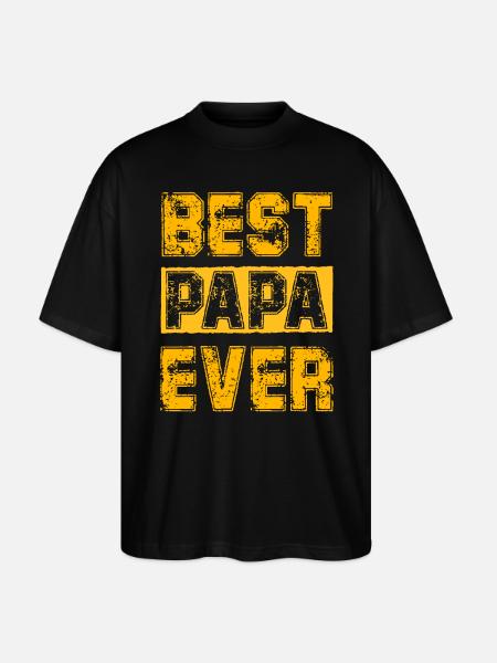 Best Papa ever - Stanley/Stella Oversized Unisex Organic T-shirt Blaster 2.0 - black