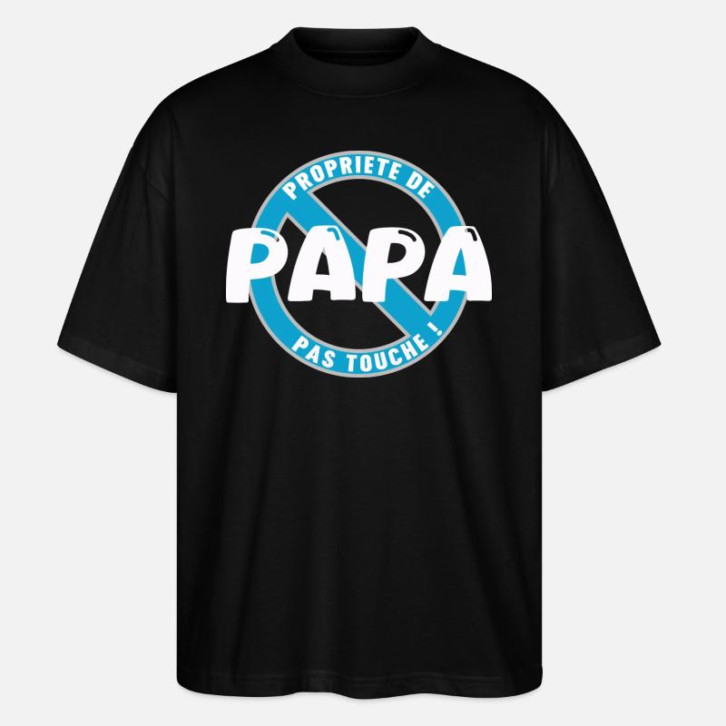 Papas Eigentum, weiß - Stanley/Stella Oversized Unisex Bio T-Shirt Blaster 2.0 - Schwarz