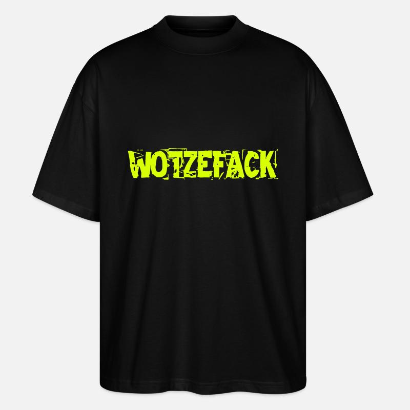 Wotzefack - Stanley/Stella Oversized Unisex Bio T-Shirt Blaster 2.0 - Schwarz