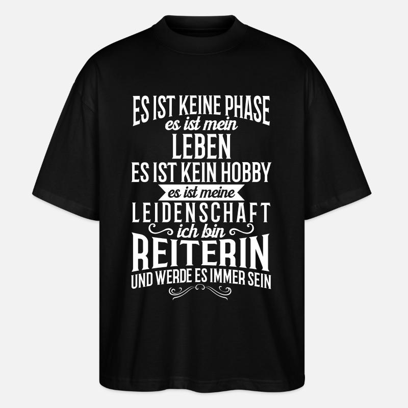 Reiten - Leidenschaft - Stanley/Stella Oversized Unisex Bio T-Shirt Blaster 2.0 - Schwarz