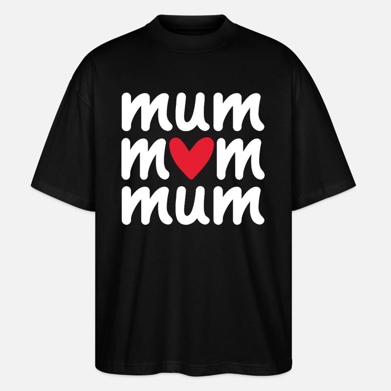Mama, Mama, Mama - Stanley/Stella Oversized Unisex Bio T-Shirt Blaster 2.0 - Schwarz