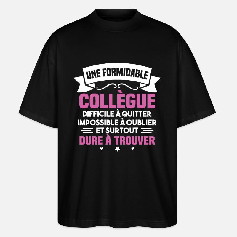 Une formidable collègue difficile - T-shirt bio Blaster 2.0 coupe oversize Stanley/Stella Unisexe - noir