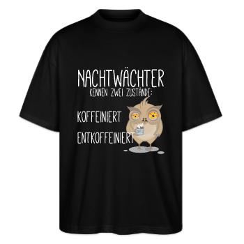 koffeiniert Nachtwächter - Stanley/Stella Oversized Unisex Bio T-Shirt Blaster 2.0 - Schwarz - Vorne - Alina (178cm) & Michal (187cm)