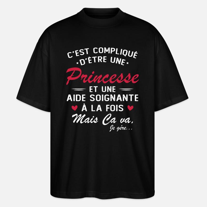 Princesse et aide soignante - T-shirt bio Blaster 2.0 coupe oversize Stanley/Stella Unisexe - noir