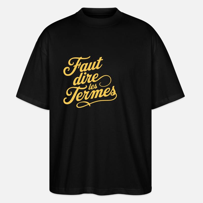 Faut dire les termes - T-shirt bio Blaster 2.0 coupe oversize Stanley/Stella Unisexe - noir