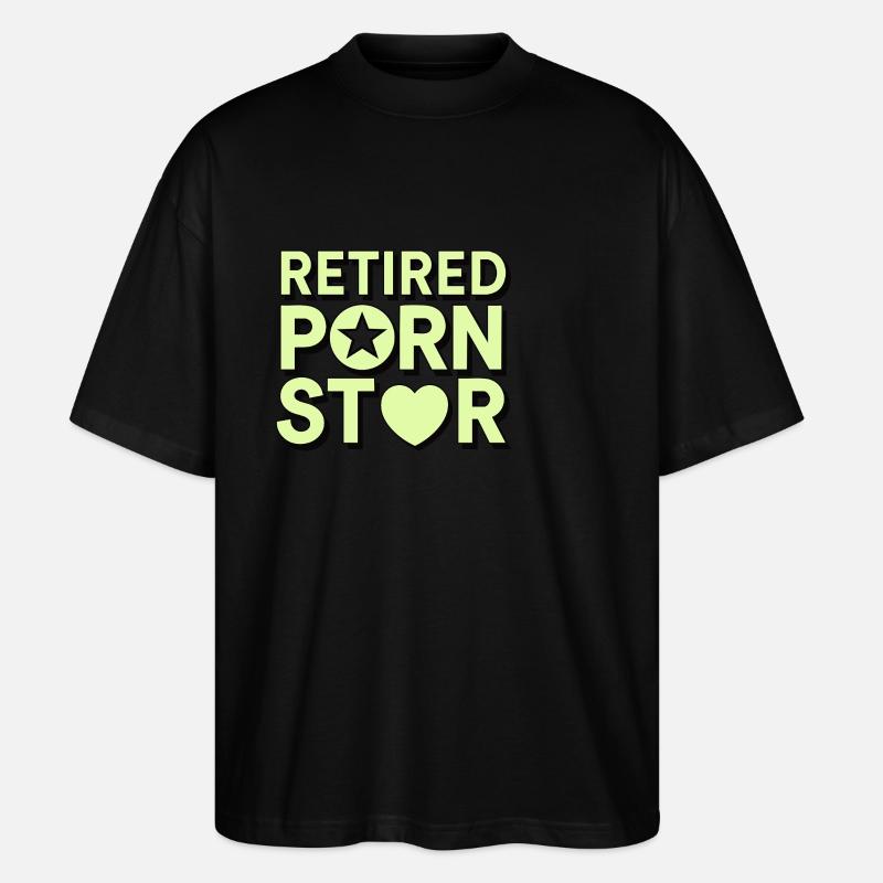 Retired Porn Star - Stanley/Stella Oversized Unisex Bio T-Shirt Blaster 2.0 - Schwarz