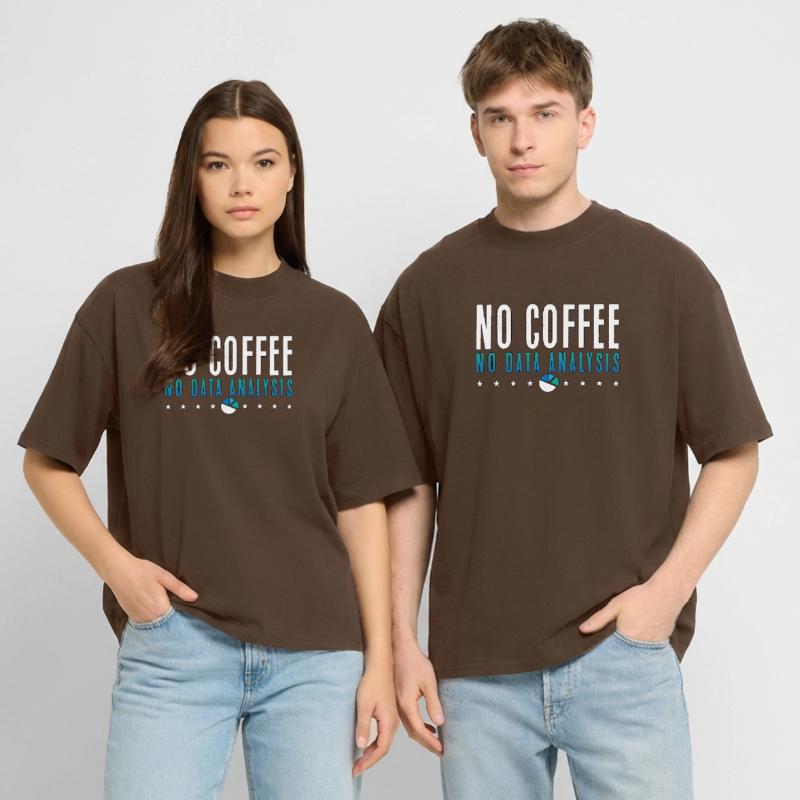 Data Analyst No Coffee No Programmer Coffee Lover Stanley/Stella Oversized Unisex Organic T-shirt Blaster 2.0