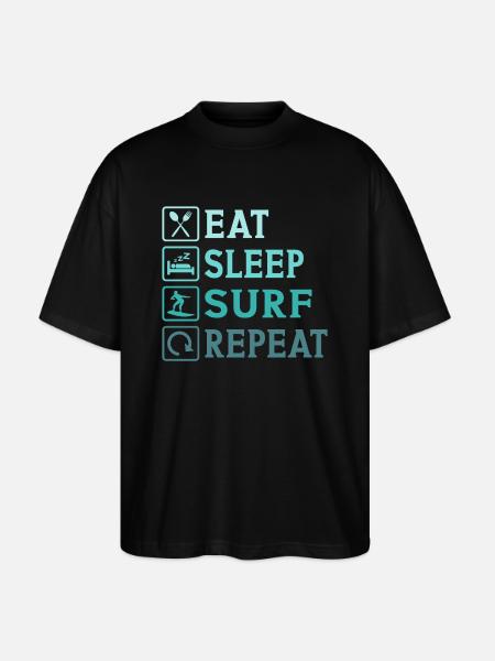 Eat Sleep Surf Repeat - Stanley/Stella Oversized Unisex Organic T-shirt Blaster 2.0 - black