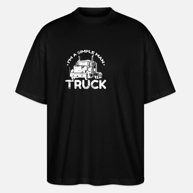 I'm a simple Man Trucker - Stanley/Stella Oversized Unisex Bio T-Shirt Blaster 2.0 - Schwarz