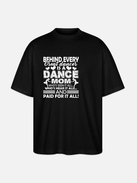 Dancer Dancer Mom - Stanley/Stella Oversized Unisex Organic T-shirt Blaster 2.0 - black