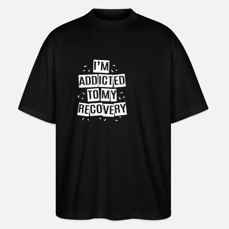 Drogenfrei Sucht Süchtig - Stanley/Stella Oversized Unisex Bio T-Shirt Blaster 2.0 - Schwarz